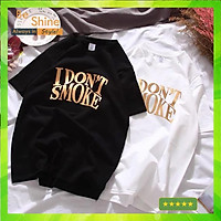 Áo Thun Unisex Form Rộng I Don't Smoke DCV In Nhũ Vàng Độc Đáo - Áo Phông Tay Lỡ Cotton Cổ Tròn - Beshine Clothing
