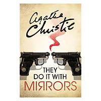 They Do It With Mirrors