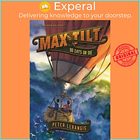 Sách - Max Tilt: 80 Days or Die by Peter Lerangis (US edition, paperback)