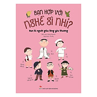 Bạn Hợp Với Nghề Gì Nhỉ? - Bạn Là Người Giàu Lòng Yêu Thương (Tái Bản 2019)