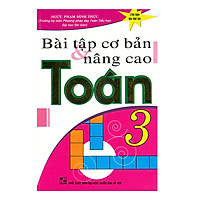 Bài Tập Cơ Bản và Nâng Cao Toán 3
