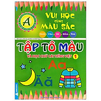 Vui Học Vùng Màu Sắc – Tập Tô Màu Và Học Chữ Cái Tiếng Việt 1