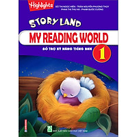 Story Land – Bổ Trợ Kỹ Năng Tiếng Anh 1 – My Reading World 1