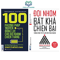 Combo 2 Cuốn Kỹ Năng Xây Dựng Đội Nhóm Mạnh : Đội Nhóm Bất Khả Chiến Đại - Thành Công Từ Kỷ Luật Đến Trách Nhiệm + 100 Phương Động Lực Cho Đội Nhóm Chiến Thắng – MinhAnBooks
