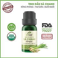 Tinh Dầu Sả Chanh Nguyên Chất 24Care - Tinh Dầu Xông Thơm Phòng Thư Giãn, Đuổi Muỗi, Khử Mùi - Tinh dầu Bạc Hà/ Cam Ngọt/ Oải hương/ Ngọc Lan Tây/ Tràm Trà/ Bưởi Ngọt/ Vỏ Quế