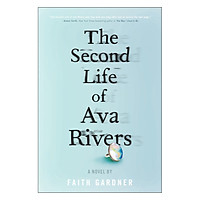 The Second Life Of Ava Rivers