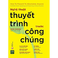 Sách - Nghệ Thuật Thuyết Trình Trước Công Chúng
