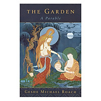 Garden: A Parable