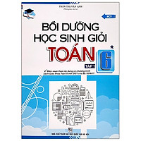 Bồi Dưỡng Học Sinh Giỏi Toán Lớp 6 - Tập 1
