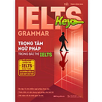 IELTS Key Grammar - Trọng Tâm Ngữ Pháp Trong Bài Thi IELTS