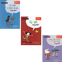 Combo 3 Cuốn Sách : Tư Duy Cùng Bé - Cái Đẹp Và Nghệ Thuật, Là Gì Nhỉ ? + Tư Duy Cùng Bé - Tự Do, Là Gì Nhỉ ? + Tư Duy Cùng Bé - Sống Hòa Thuận Bên Nhau, Là Gì Nhỉ ?