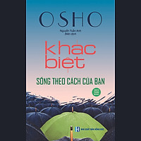 Khác Biệt Sống Theo Cách Của Bạn