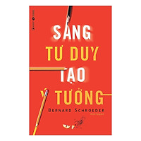 Sách - Sáng Tư Duy, Tạo Ý Tưởng