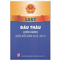Luật Đấu Thầu (Hiện Hành) (Sửa Đổi, Bổ Sung Năm 2016, 2017)