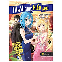 Ma Vương Kiến Tạo - Hầm Ngục Kiên Cố Nhất Chính Là Thành Phố Hiện Đại - Tập 8 - Tặng Kèm Bookmark