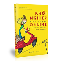 Khởi Nghiệp Kinh Doanh Online - Bán Hàng Hiệu Quả Trên Facebook
