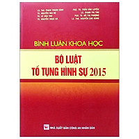 Bình Luận Khoa Học Bộ Luật Tố Tụng Hình Sự 2015