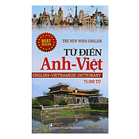 Từ Điển Anh – Việt (75.000 Từ )