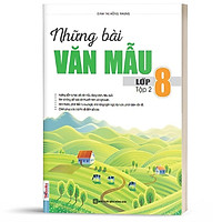 Sách - Combo Những Bài Văn Mẫu Lớp 8 (Tập 1 + Tập 2)