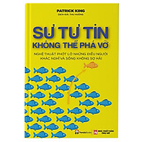 Hành Trình Khám Phá Bản Thân Để Luôn Thể Hiện Những Điều Tốt Nhất Trong Bạn: Sự Tự Tin Kh