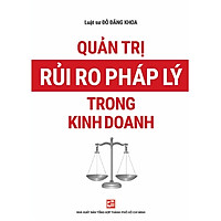 Quản Trị Rủi Ro Pháp Lý Trong Kinh Doanh
