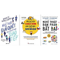 Combo Nghệ Thuật Giải Quyết Các Vấn Đề Trong Giao Tiếp + Nói Thế Nào Để Được Chào Đón, Là