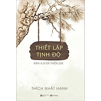 Sách Thiết Lập Tịnh Độ - Kinh A Di Đà Thiền Giải