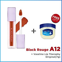 Son Kem Lì Black Rouge A12 Air Fit Velvet Tint + Tặng 1 Sáp dưỡng môi Vaseline Lip Therapy (Original, Rosy Lips hoặc Creme Brulee)