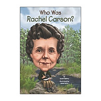 Who Was Rachel Carson?