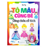 Tô Màu Cùng Bé – Công Chúa Cổ Tích