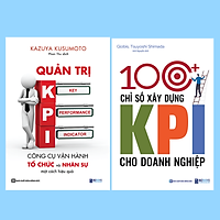 Bộ 2 Cuốn Quản Trị KPI Và 100+ Chỉ Số Quản Lý Nhân Sự Hiệu Quả