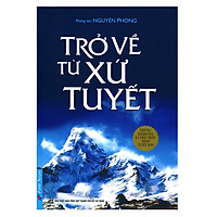 Trở Về Từ Xứ Tuyết – Tái Bản