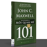 Sách - 101 những điều nhà lãnh đạo cần biết - Mối quan hệ