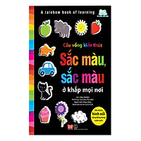 Sách Tương Tác - A rainbow book of learning - Cầu vồng kiến thức - Sắc màu, sắc màu ở khắp mọi nơi