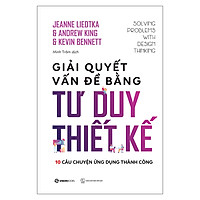 Giải Quyết Vấn Đề Bằng Tư Duy Thiết Kế