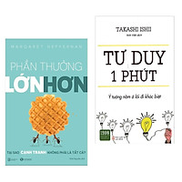 Combo 2 Cuốn Sách Thay Đổi Tư Duy Tâm Đắc : Phần Thưởng Lớn Hơn + Tư Duy 1 Phút (Tặng kèm