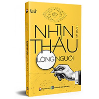 Nhìn Thấu Lòng Người ( Tái Bản 2018)