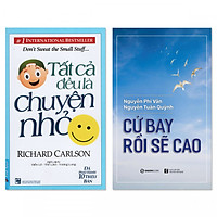 Combo 2 cuốn: Tất Cả Đều Là Chuyện Nhỏ (Khổ Lớn), Cứ Bay Rồi Sẽ Cao