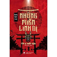 Những Miền Linh Dị Tập 2 - Nhật Bản