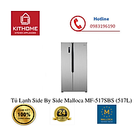 Tủ Lạnh Side By Side Malloca MF-517SBS (517L) - Hàng chính hãng