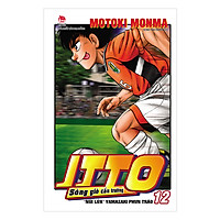 Itto – Sóng Gió Cầu Trường : “Núi Lửa” Yamazaki Phun Trào – Tập 12 (Tái Bản 2019)