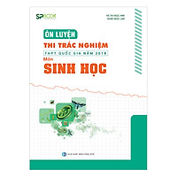Ôn Luyện Thi Trắc Nghiệm THPT Năm 2018 Môn Sinh Học