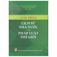 Giáo Trình Lịch Sử Nhà Nước Và Pháp Luật Thế Giới