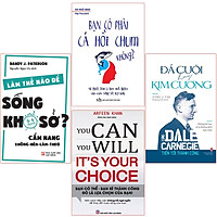 Combo Làm Thế Nào Để Sống Khổ Sở? + Bạn Có Phải Cá Hồi Chum Không? + You Can, You Will. It's Your Choice! Bạn Có Thể, Bạn Sẽ Thành Công - Đó Là Lựa Chọn Của Bạn! + Đá Cuội Hay Kim Cương