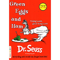 Dr. Seuss: Green Eggs And Ham – Trứng Xanh, Giăm Bông Xanh (Quà tặng: Cây viết Galaxy)</s
