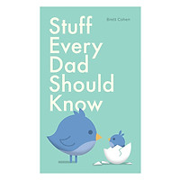 Stuff Every Dad Should Know