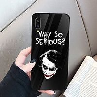 Ốp điện thoại kính cường lực cho máy Samsung Galaxy A50 - Why so serious MS ACZTU005