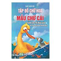 Tập Đồ Chữ Hoa – Mẫu Chữ Cái Dành Cho Trẻ Mẫu Giáo (22) (Tái Bản)