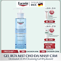 Gel Rửa Mặt Cho Da Nhạy Cảm Eucerin DermatoCLEAN Refreshing Cleansing Gel 200ml