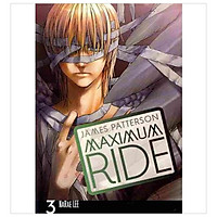 Maximum Ride: Manga: v. 3